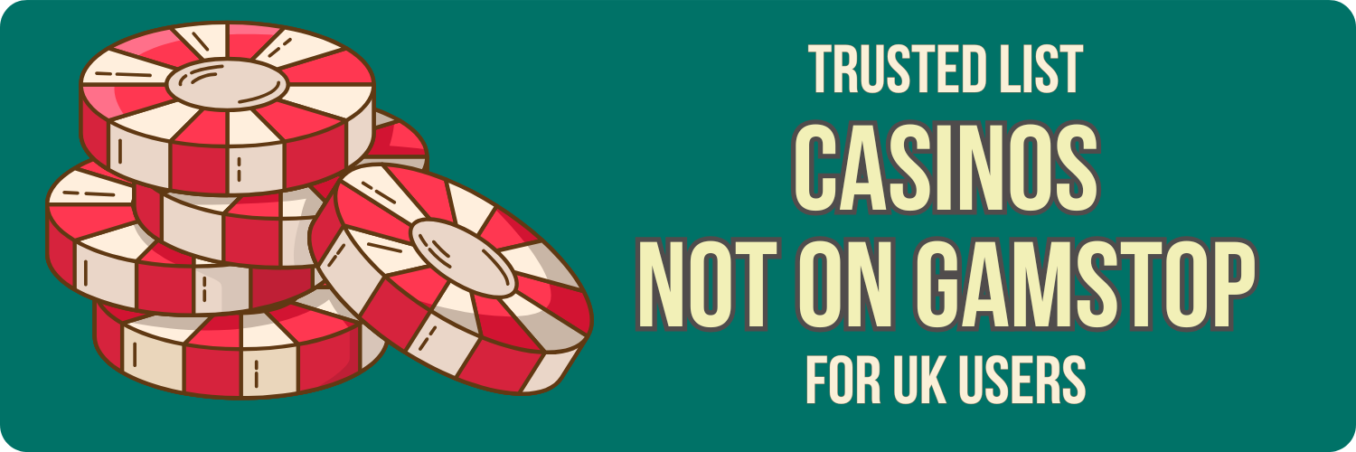 Discover Casinos Not on Gamstop UK A Comprehensive Guide