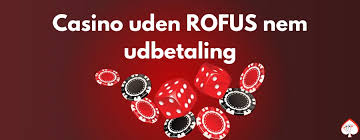 Casino Online Uden om Rufus - Spil Sikkert og Ansvarligt