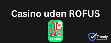 Bedste Casino Uden ROFUS En Guide til Spiloplevelser