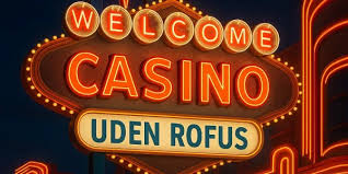 Casino Online Uden om Rufus Din Guide til Underholdning uden Begrænsninger Casino Online Uden om Rufus Din Guide til Underholdning uden Begrænsninger
