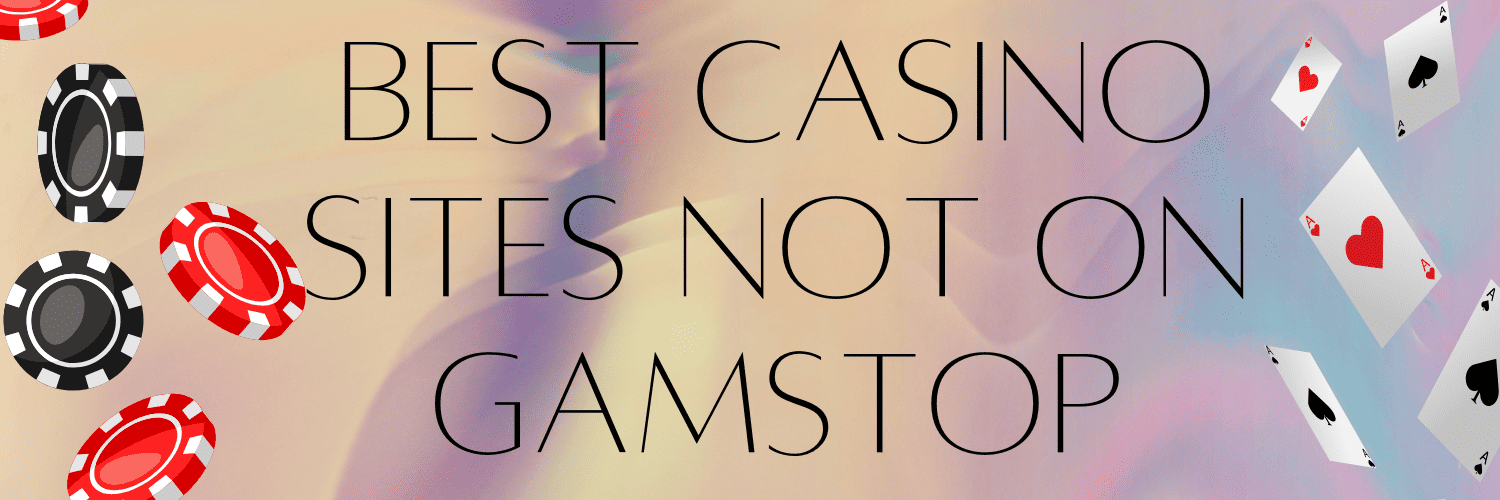 Exploring Non-GamStop Gambling Sites A Comprehensive Guide -1429345480 Exploring Non-GamStop Gambling Sites A Comprehensive Guide -1429345480