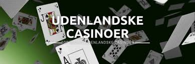 Oplev Verden Af Udenlandske Casinoer