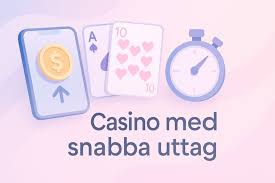 Snabba Casino Snabba Uttag och Spänning på Nätet Snabba Casino Snabba Uttag och Spänning på Nätet